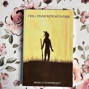 I Will Stand With My Father Book